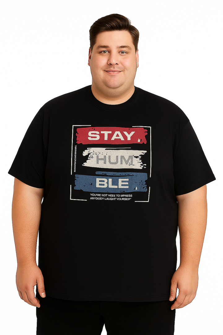 Men’s Printed Round Neck Tee - “Stay Humble” - Big & Tall