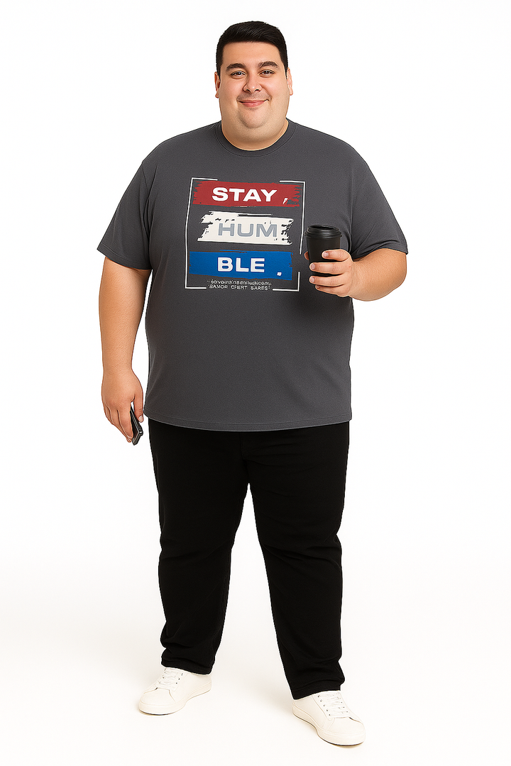 Men’s Printed Round Neck Tee - “Stay Humble” - Big & Tall