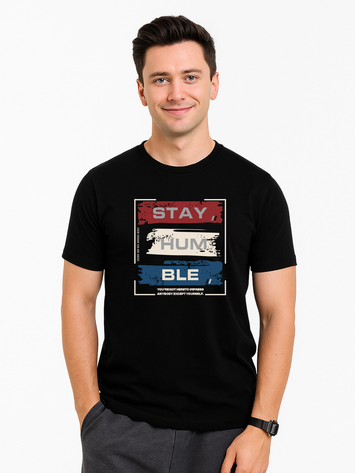 Men’s Printed Round Neck Tee - “Stay Humble”
