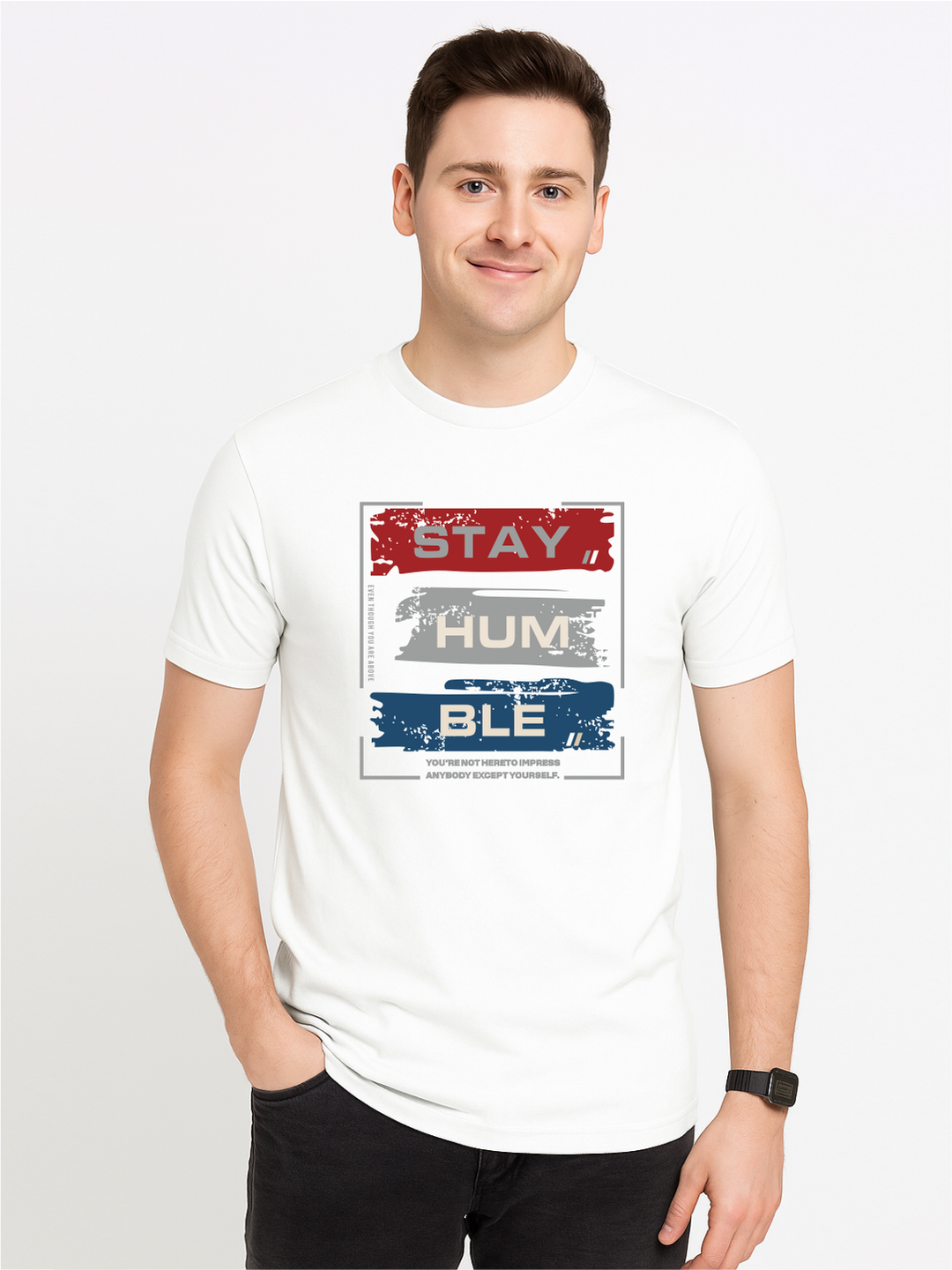 Men’s Printed Round Neck Tee - “Stay Humble”